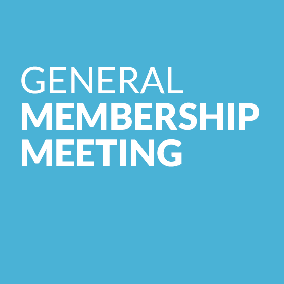 General Membership Meeting – Wednesday, January 24, 2024 at 5:30 p.m.